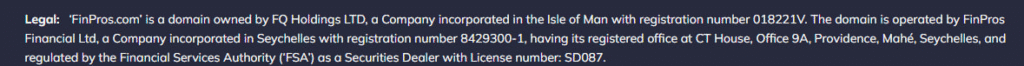 The most critical issue with FinPros.com is its dual-company structure, which many traders fail to notice.